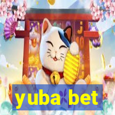 yuba bet